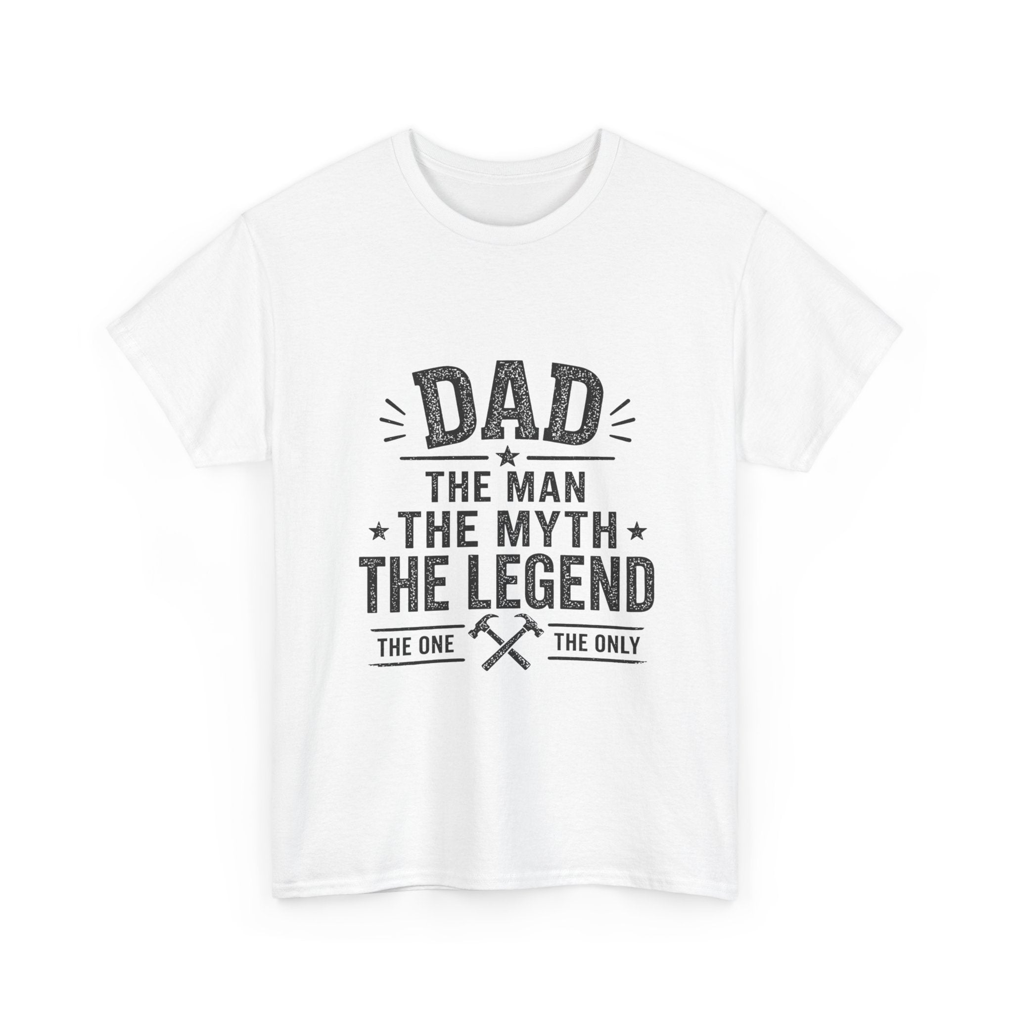 Dad The Man The Myth The Legend T-Shirt | Classic Father's Day Gift