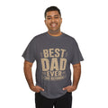 Best Dad Ever No Refunds T-Shirt | Funny Father's Day Gift
