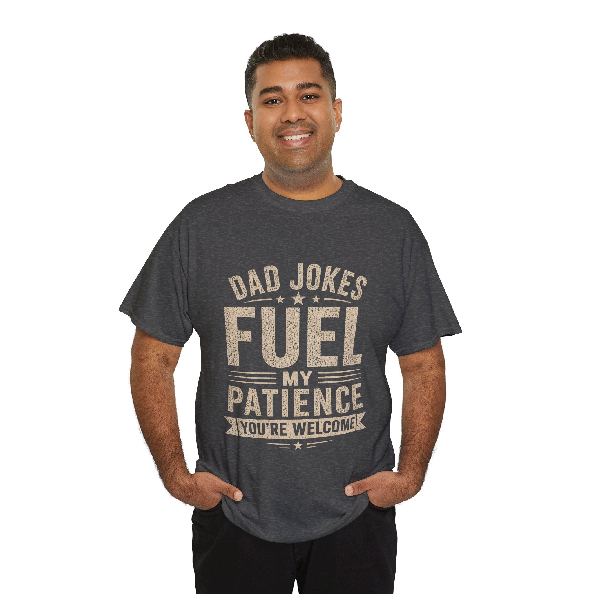 Dad Jokes Fuel My Patience T-Shirt | Funny Father's Day Gift
