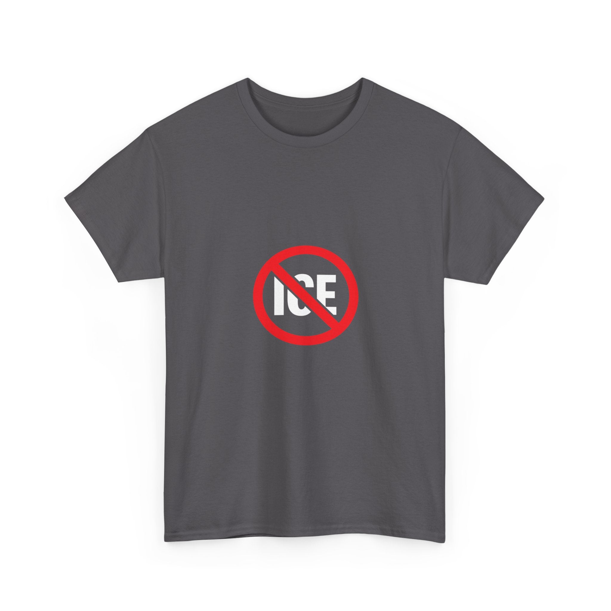 No ICE Symbol T-Shirt | Bold Statement Graphic Tee | Unisex Heavy Cotton Shirt | Protest Style Streetwear
