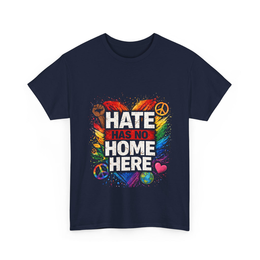Hate Has No Home Here LGBTQ Ally Tee Dark Colors