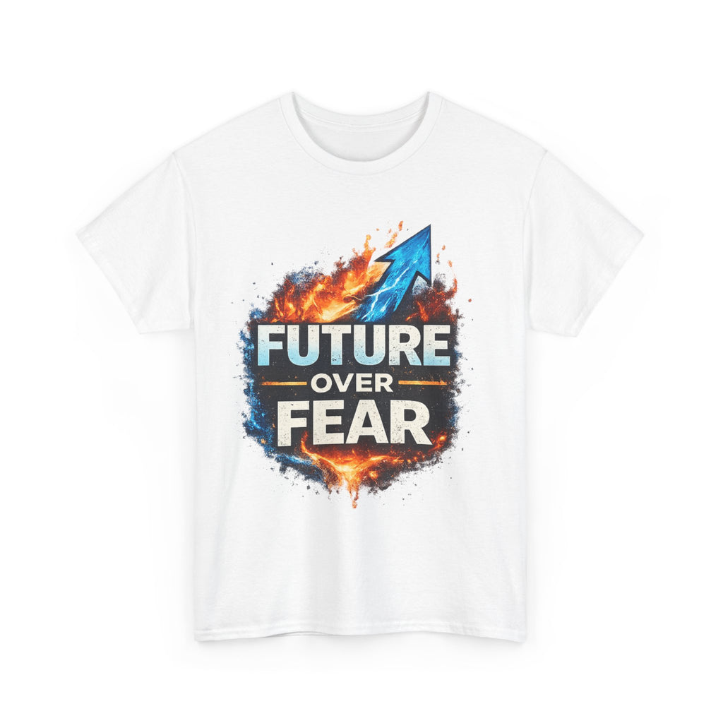 Future Over Fear Shirt, Motivational Graphic Tee, Inspirational Unisex T-Shirt, Positive Mindset Shirt, Self Growth Gift