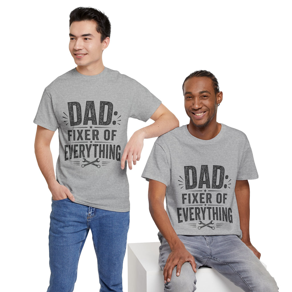 Dad Fixer of Everything T-Shirt | Funny Father's Day Gift for Handyman Dads
