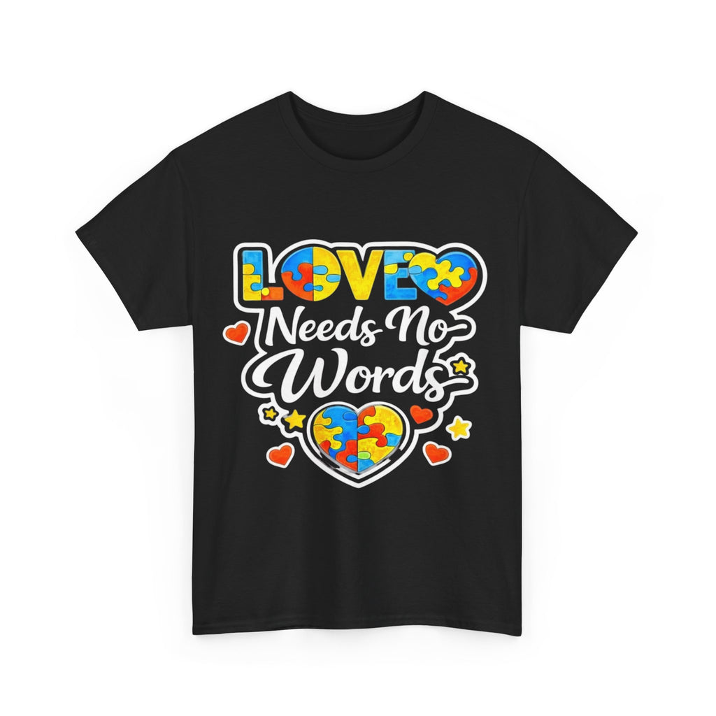 Autism Mom Shirt Love Needs No Words Tee, Autism Awareness T Shirt, Neurodiversity Gift, Puzzle Heart Shirt, Special Needs Mom Gift