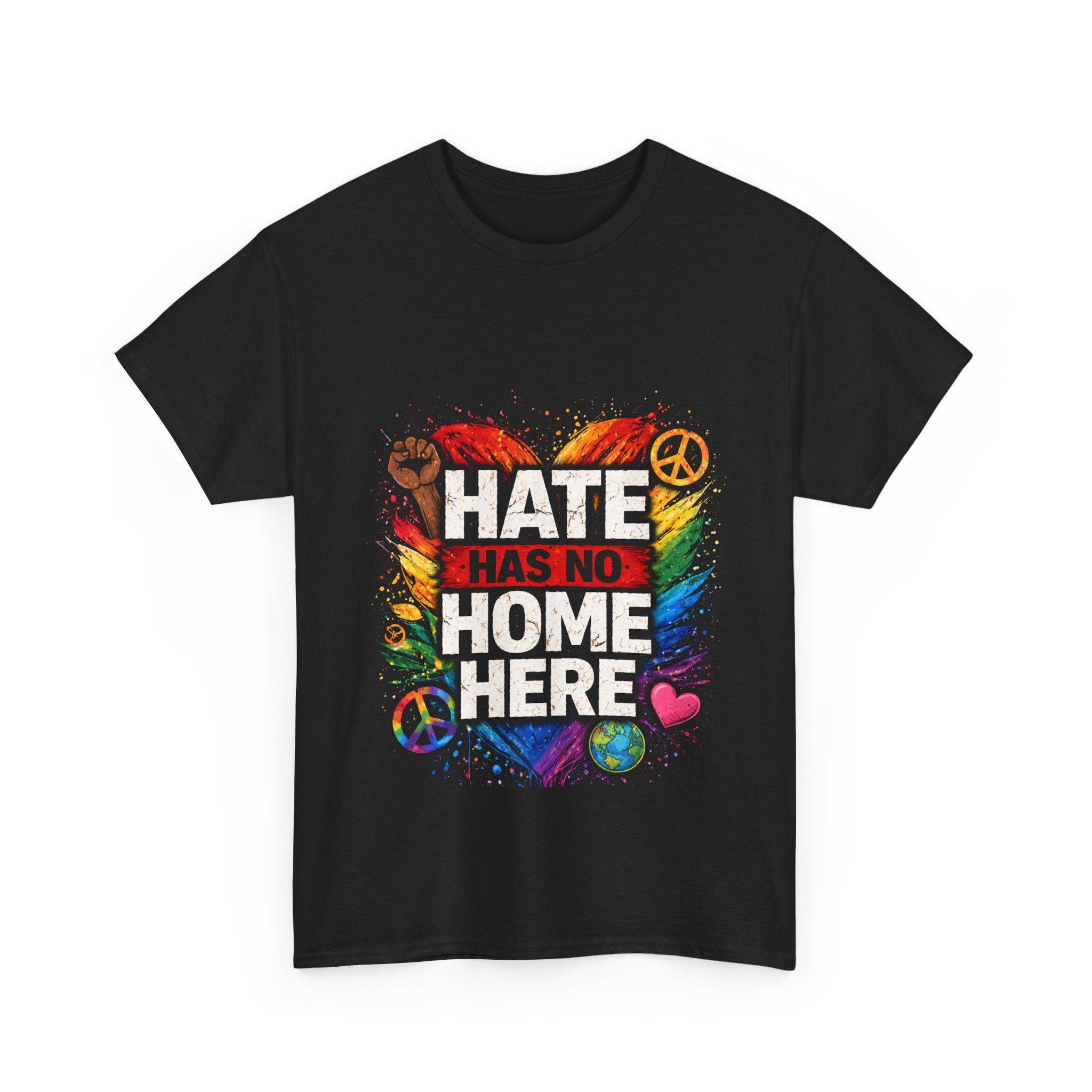Hate Has No Home Here Shirt, LGBTQ Ally Pride Tee, Anti Hate Equality T-Shirt, Inclusive Kindness Protest Shirt, Rainbow Unity Graphic Tee