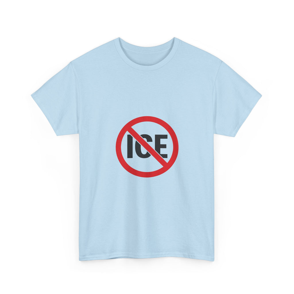 No ICE Symbol T-Shirt | Bold Statement Graphic Tee | Unisex Heavy Cotton Shirt | Protest Style Streetwear