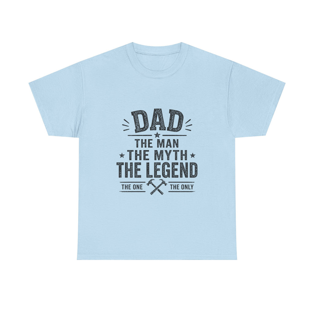 Dad The Man The Myth The Legend T-Shirt | Classic Father's Day Gift
