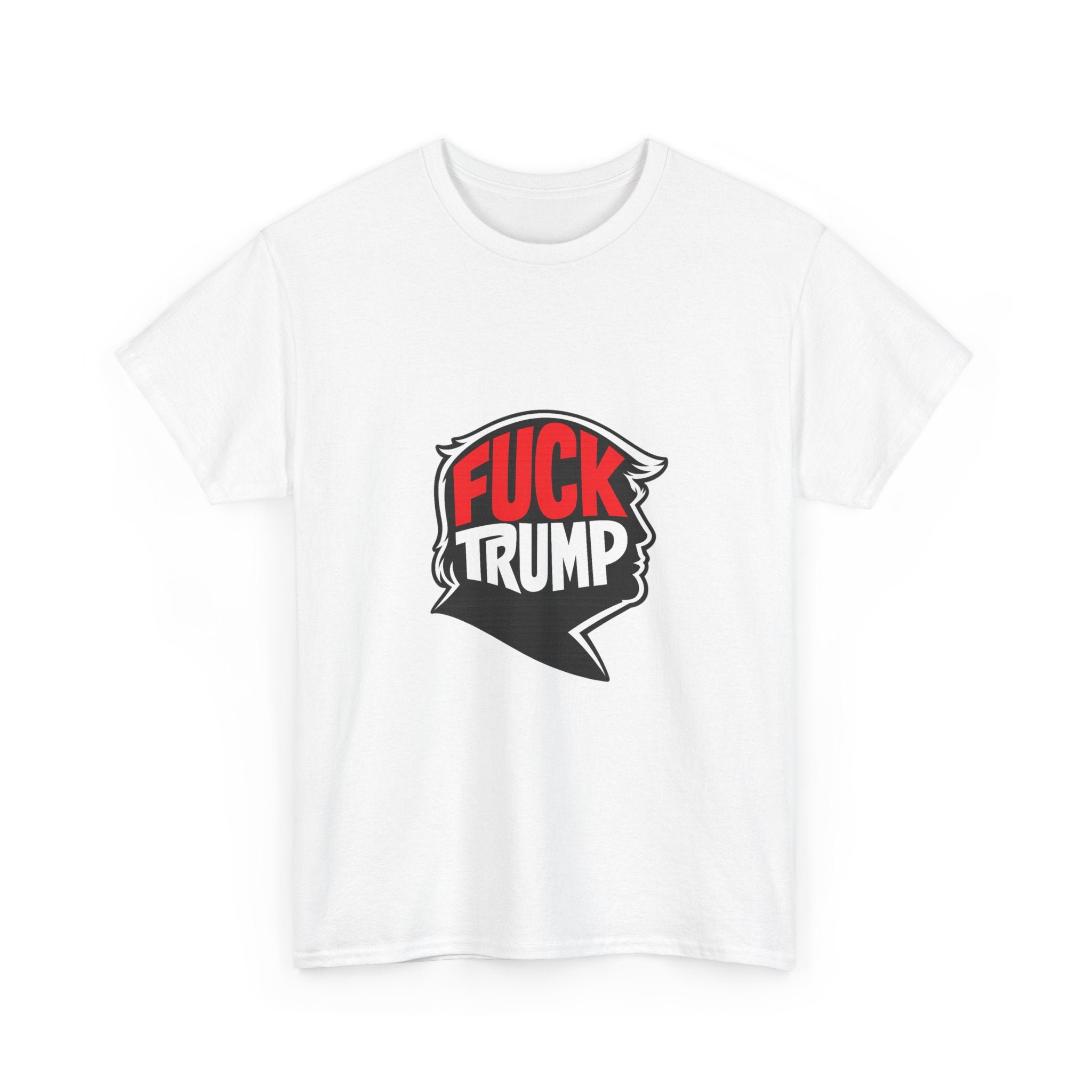 Anti Trump Shirt, Political Statement Tee, Bold Graphic Protest Shirt, Unisex Heavy Cotton T-Shirt, Streetwear Political Apparel