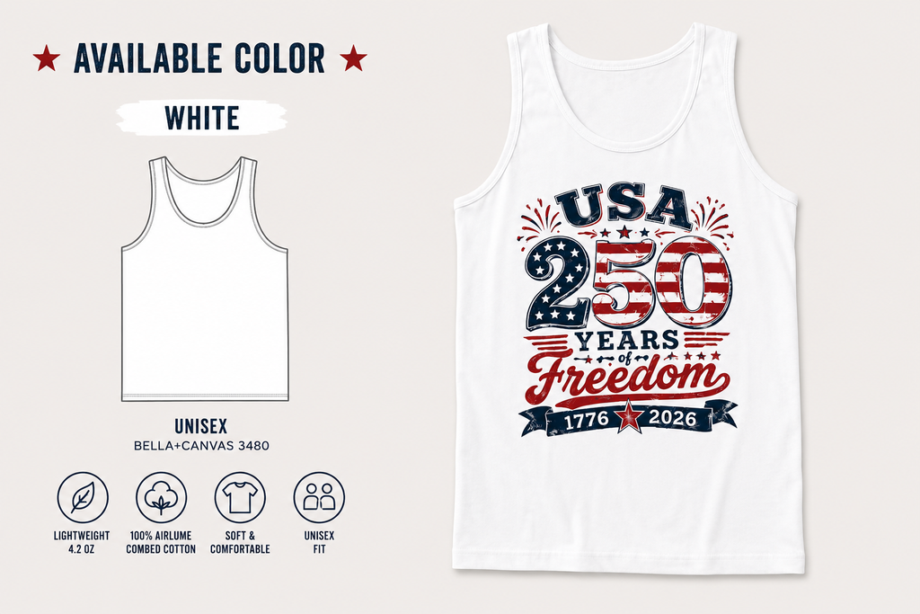 America 250 Red White & 250 Years of Freedom patriotic tank top
