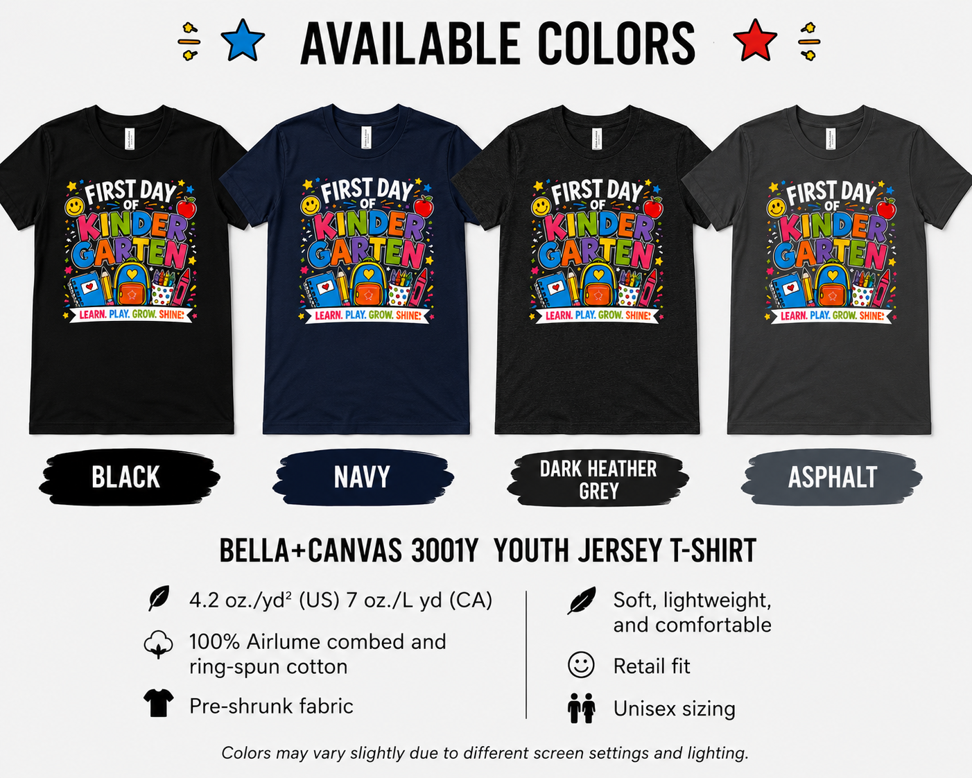 First Day of Kindergarten Learn Play Grow Shine kids back-to-school tee