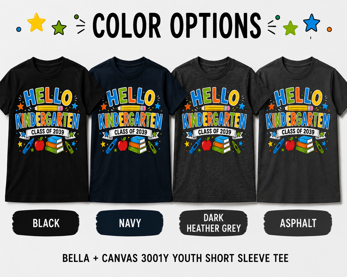 Hello Kindergarten Class of 2039 first day of school Bella Canvas kids tee
