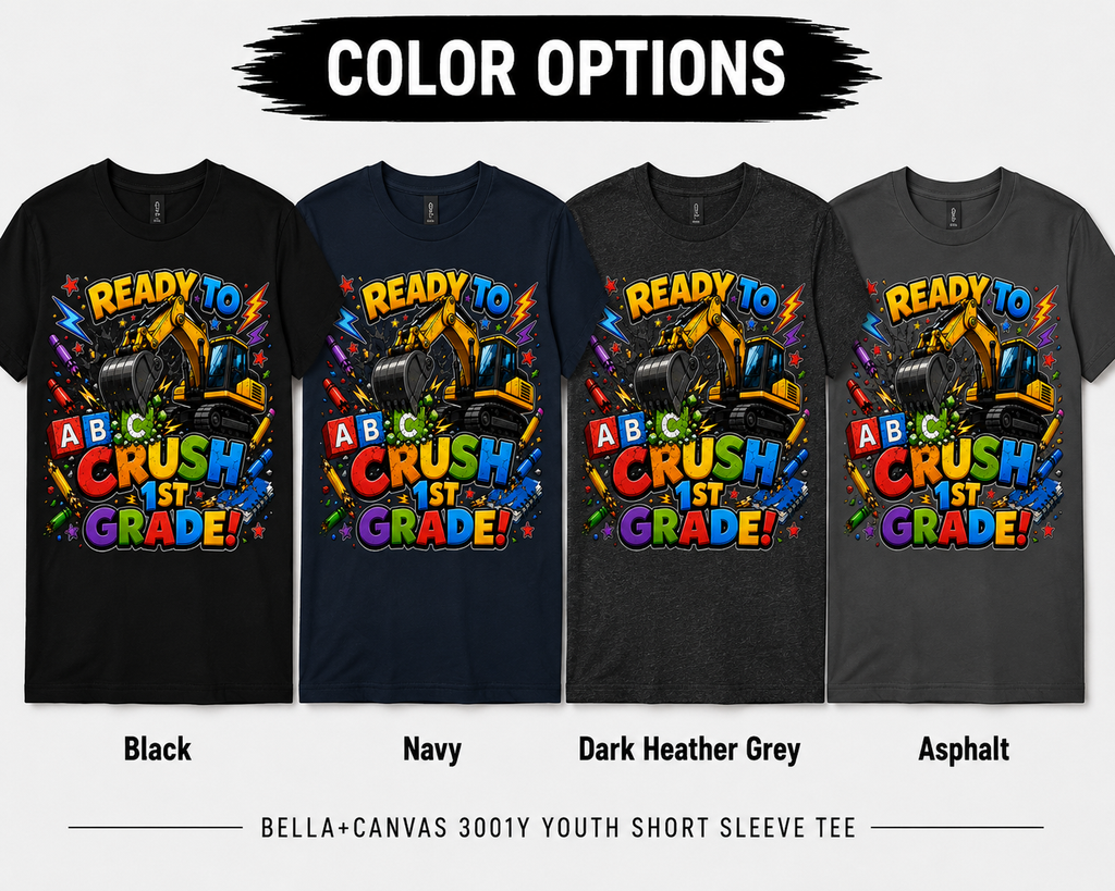 Ready to Crush 1st Grade excavator construction Class of 2038 kids back-to-school tee