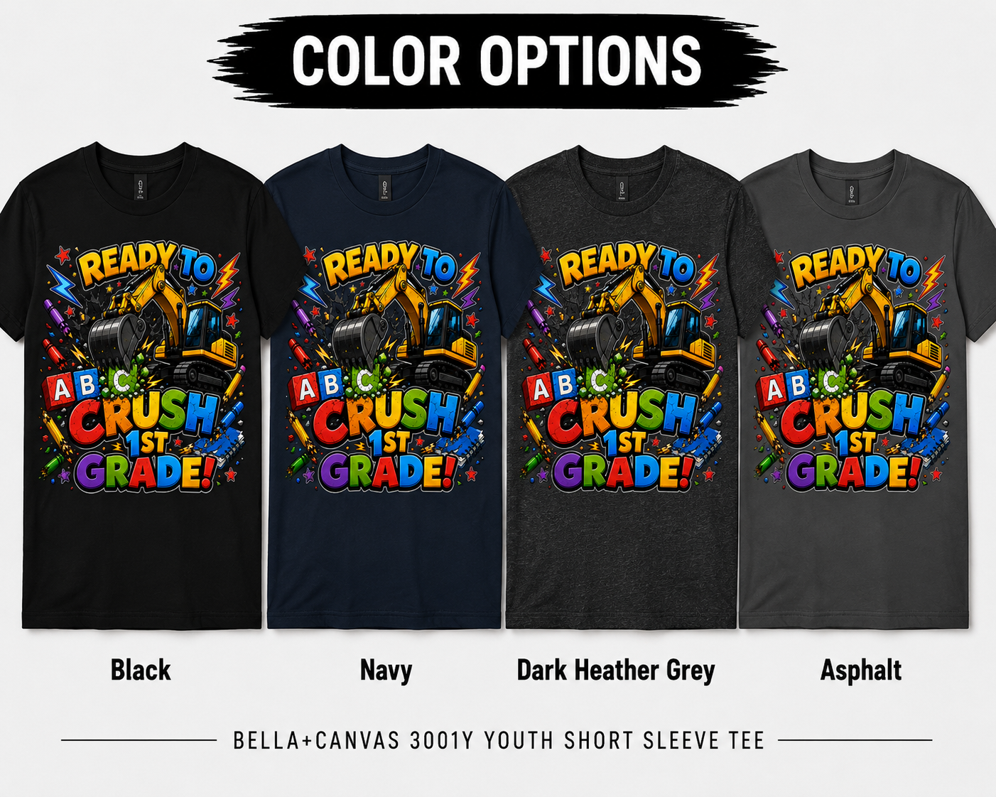 Ready to Crush 1st Grade excavator construction Class of 2038 kids back-to-school tee