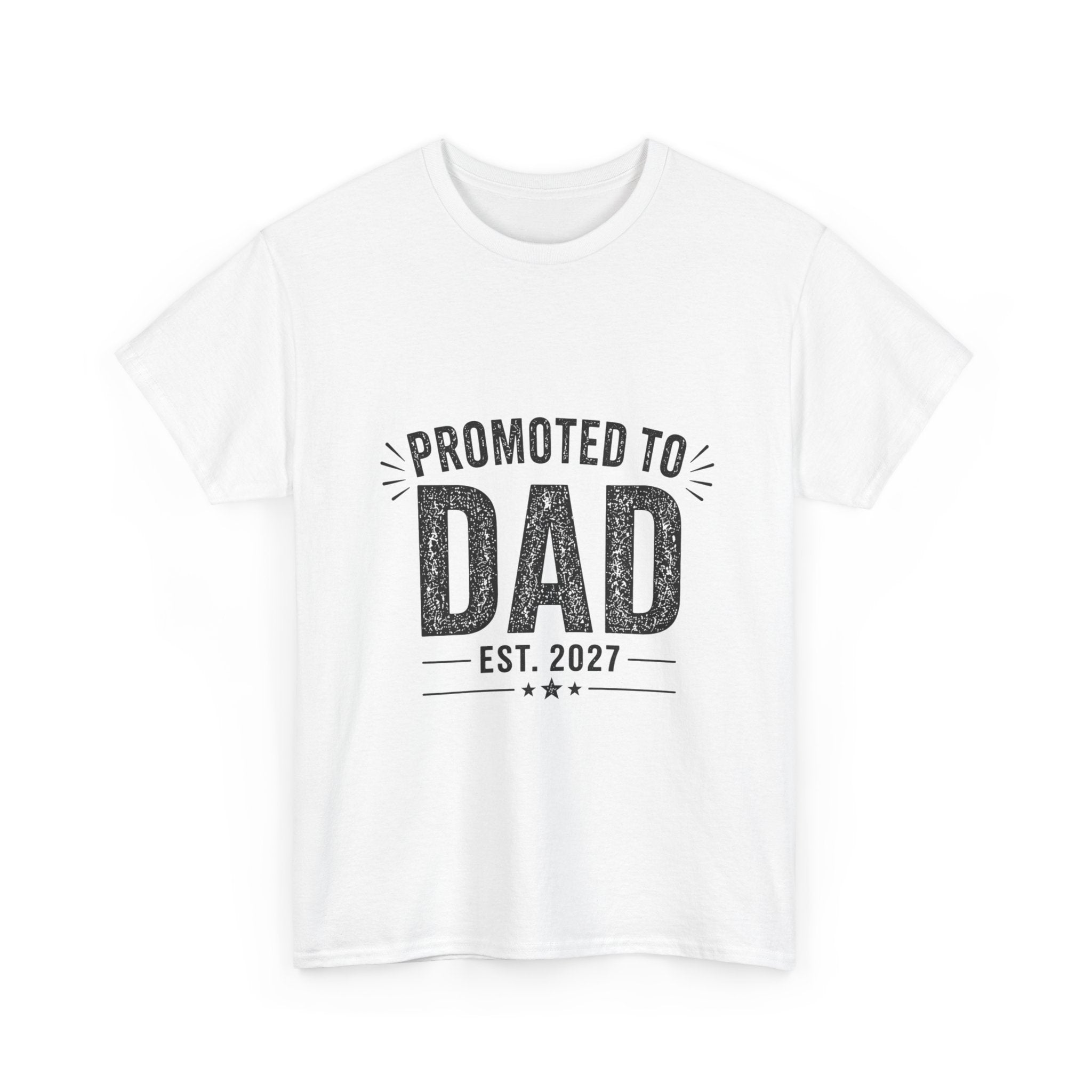 Promoted to Dad EST 2027 T-Shirt | New Dad & Father's Day Gift