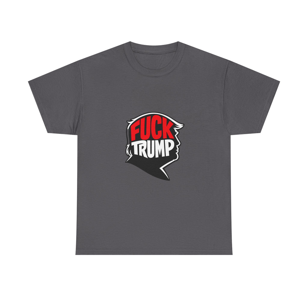 Anti Trump Shirt, Political Statement Tee, Bold Graphic Protest Shirt, Unisex Heavy Cotton T-Shirt, Streetwear Political Apparel