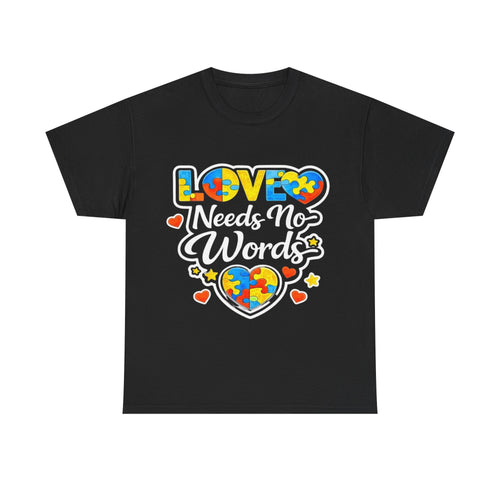 Autism Mom Shirt Love Needs No Words Tee, Autism Awareness T Shirt, Neurodiversity Gift, Puzzle Heart Shirt, Special Needs Mom Gift