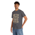 Dad Tax I Don't Make the Rules T-Shirt | Funny Father's Day Gift