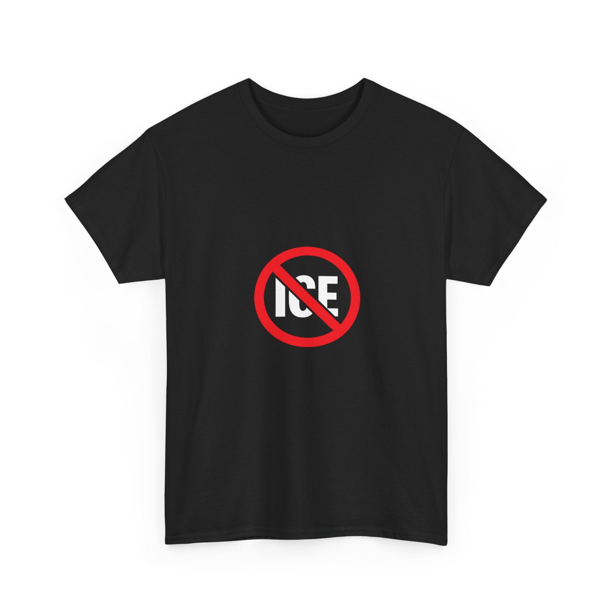 No ICE Symbol T-Shirt | Bold Statement Graphic Tee | Unisex Heavy Cotton Shirt | Protest Style Streetwear