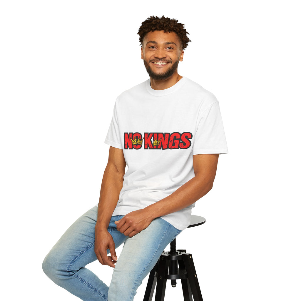 No Kings Shirt, Anti Tyranny Tee, Political Statement Shirt, Protest Graphic Tee, Freedom Shirt, Comfort Colors 1717