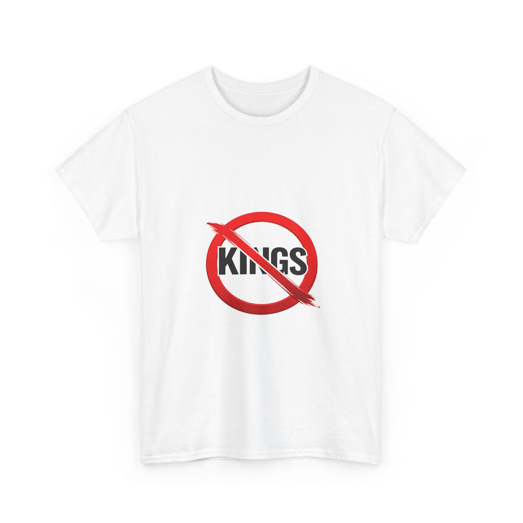 No Kings Shirt, Protest Graphic Tee, Political Statement T-Shirt