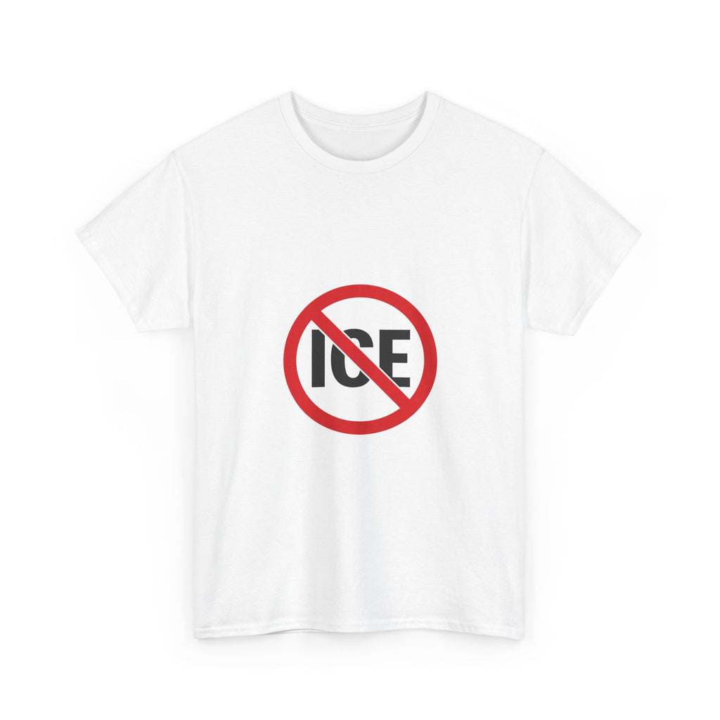 No ICE Symbol T-Shirt | Bold Statement Graphic Tee | Unisex Heavy Cotton Shirt | Protest Style Streetwear