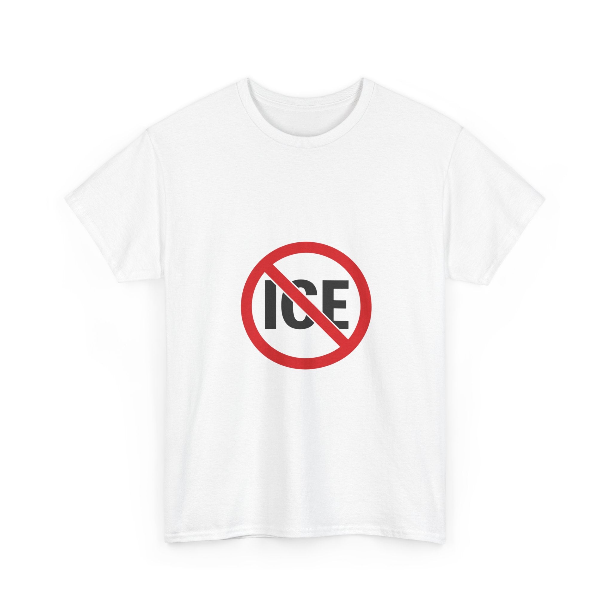 No ICE Symbol T-Shirt | Bold Statement Graphic Tee | Unisex Heavy Cotton Shirt | Protest Style Streetwear