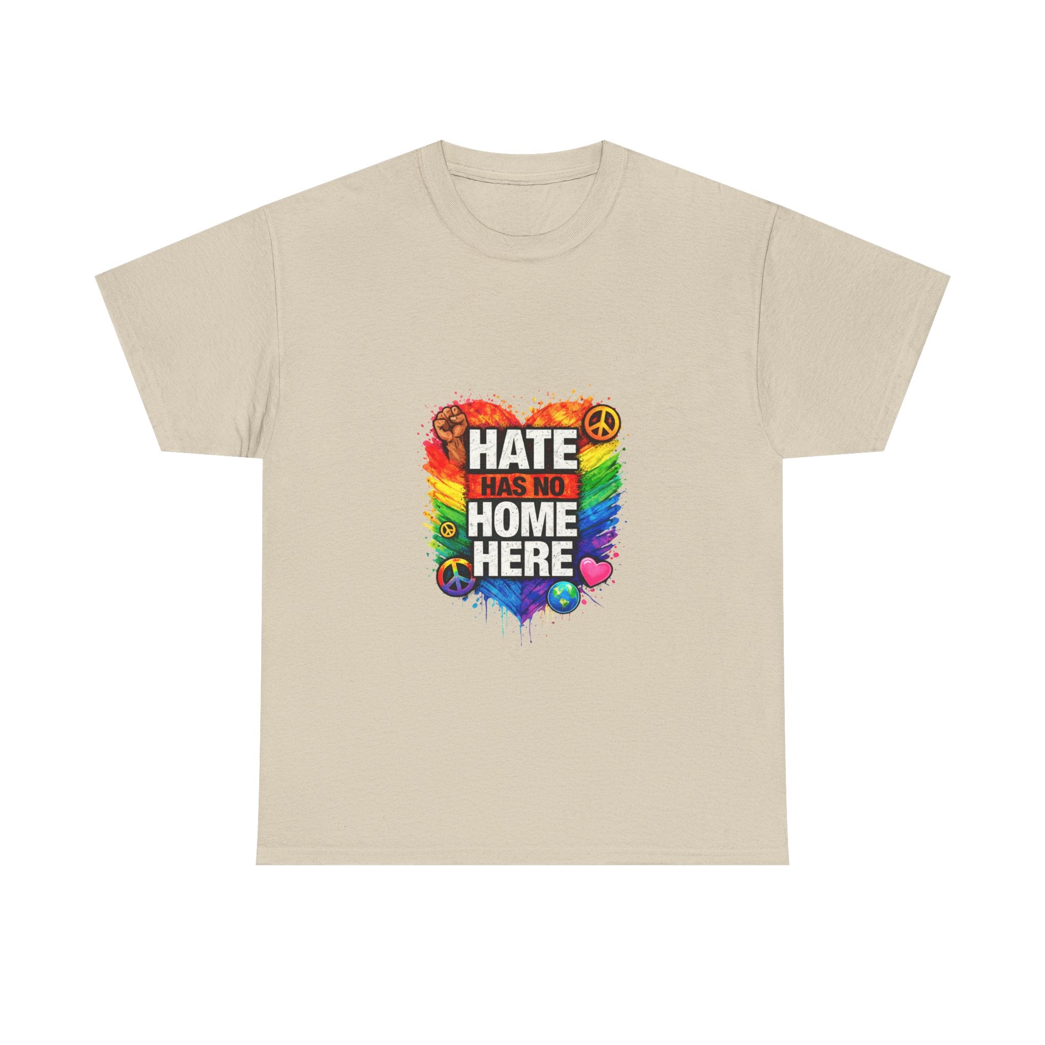 Hate Has No Home Here Shirt, LGBTQ Ally Pride Tee, Anti Hate Equality T-Shirt, Inclusive Kindness Protest Shirt, Rainbow Unity Graphic Tee