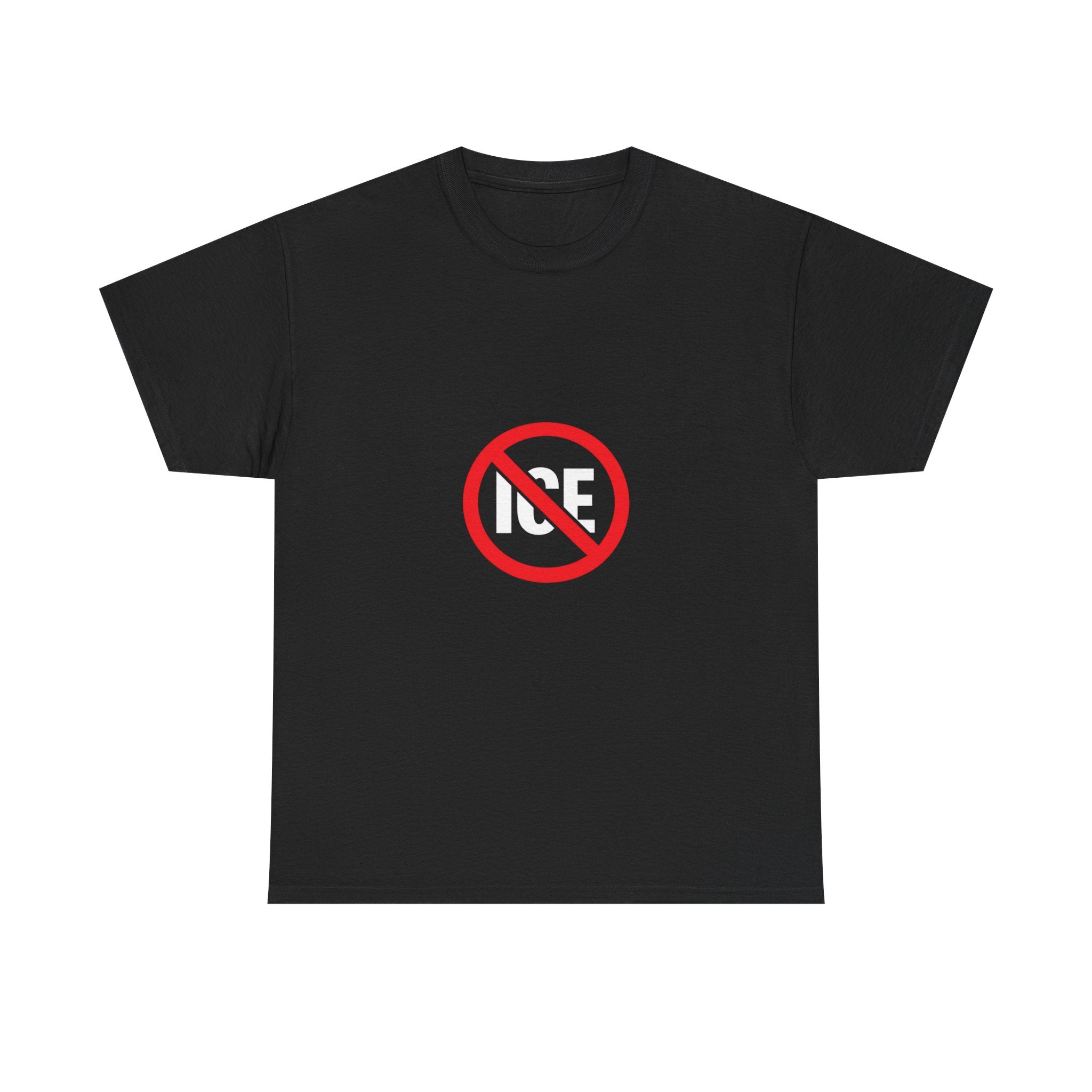 No ICE Symbol T-Shirt | Bold Statement Graphic Tee | Unisex Heavy Cotton Shirt | Protest Style Streetwear